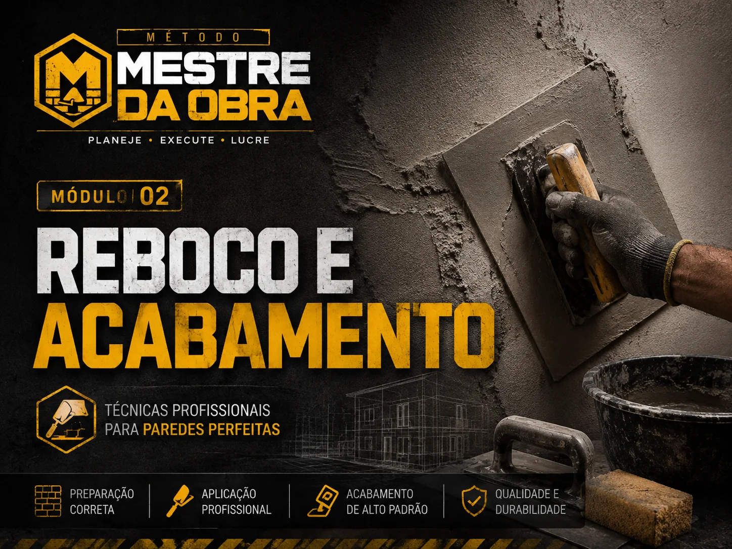 Módulo 02 — Reboco e Acabamento